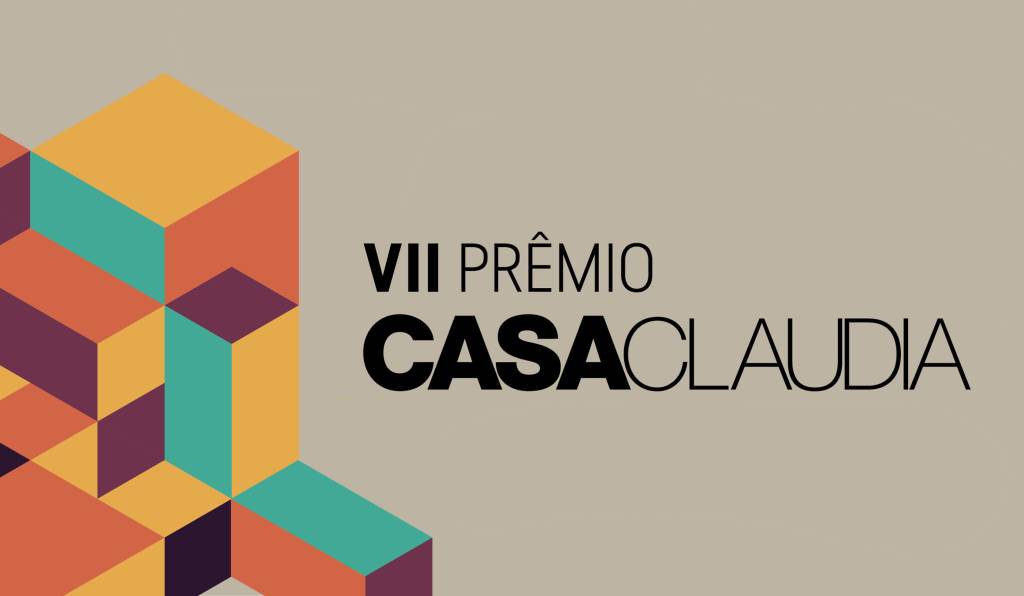 VII Prêmio CASA CLAUDIA: conheça todos os finalistas