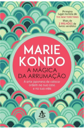 A mágica da arrumação A mágica da arrumação
