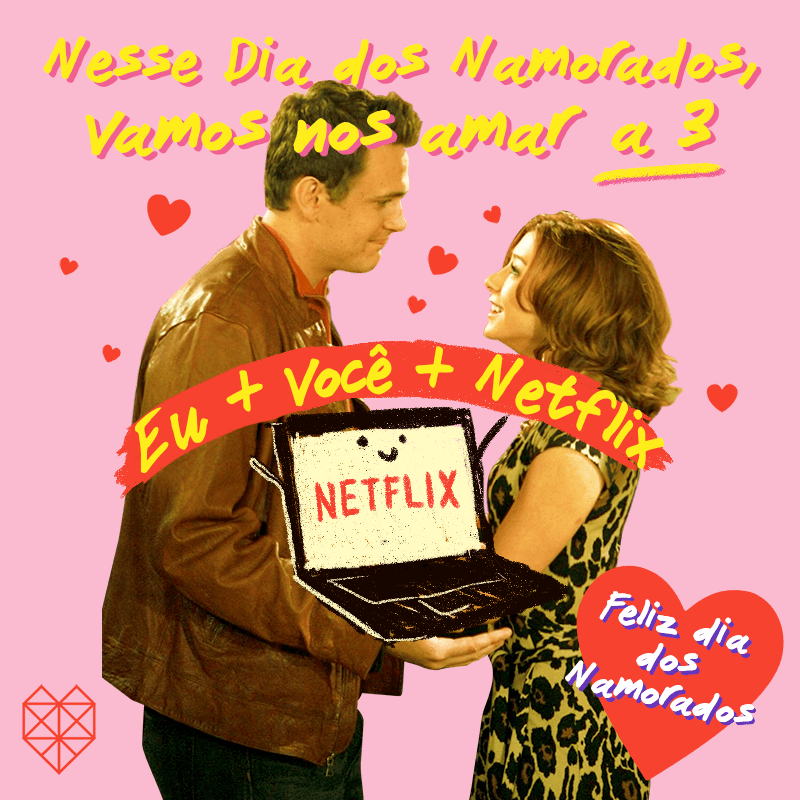 Mensagem Divertida Dia dos Namorados Netflix