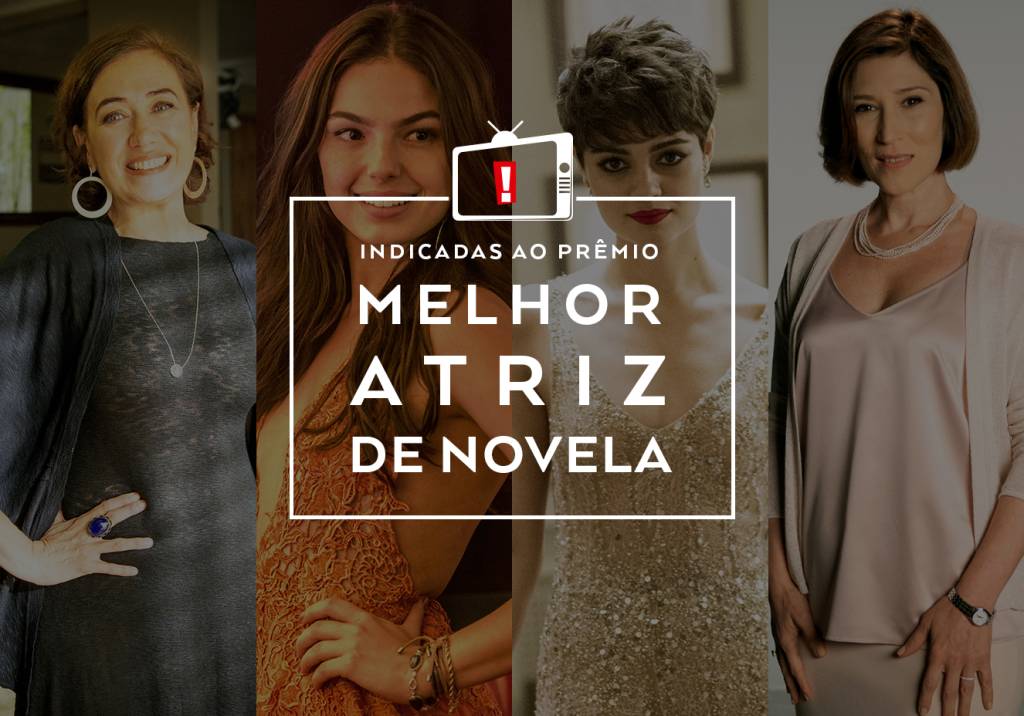 17º Prêmio Contigo! de TV: indicadas a Melhor Atriz de Novela