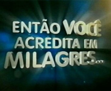 Meme Acredita em Milagres meme-milagres