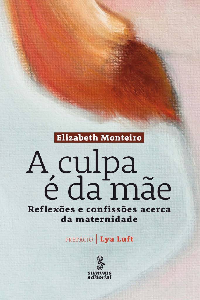 a culpa é da mãe a culpa é da mãe