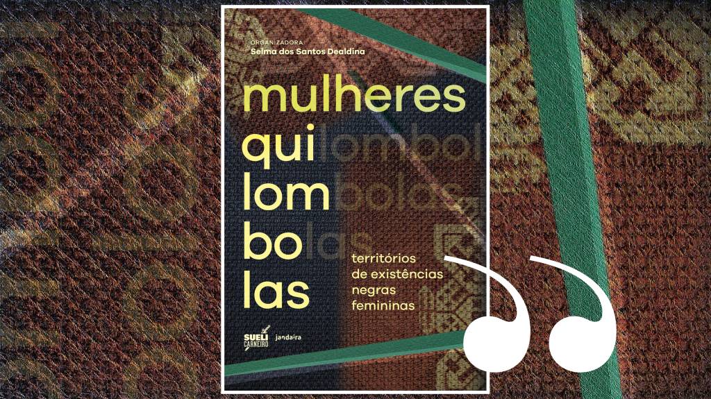 Em livro pioneiro, mulheres quilombolas relatam suas lutas