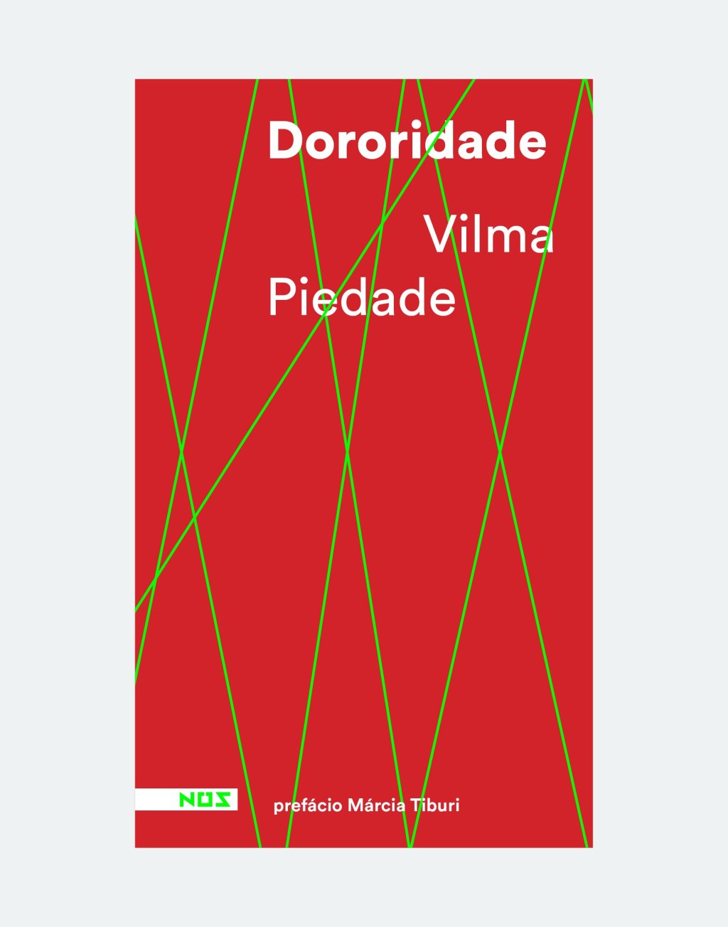 Dororidade, Vilma Piedade