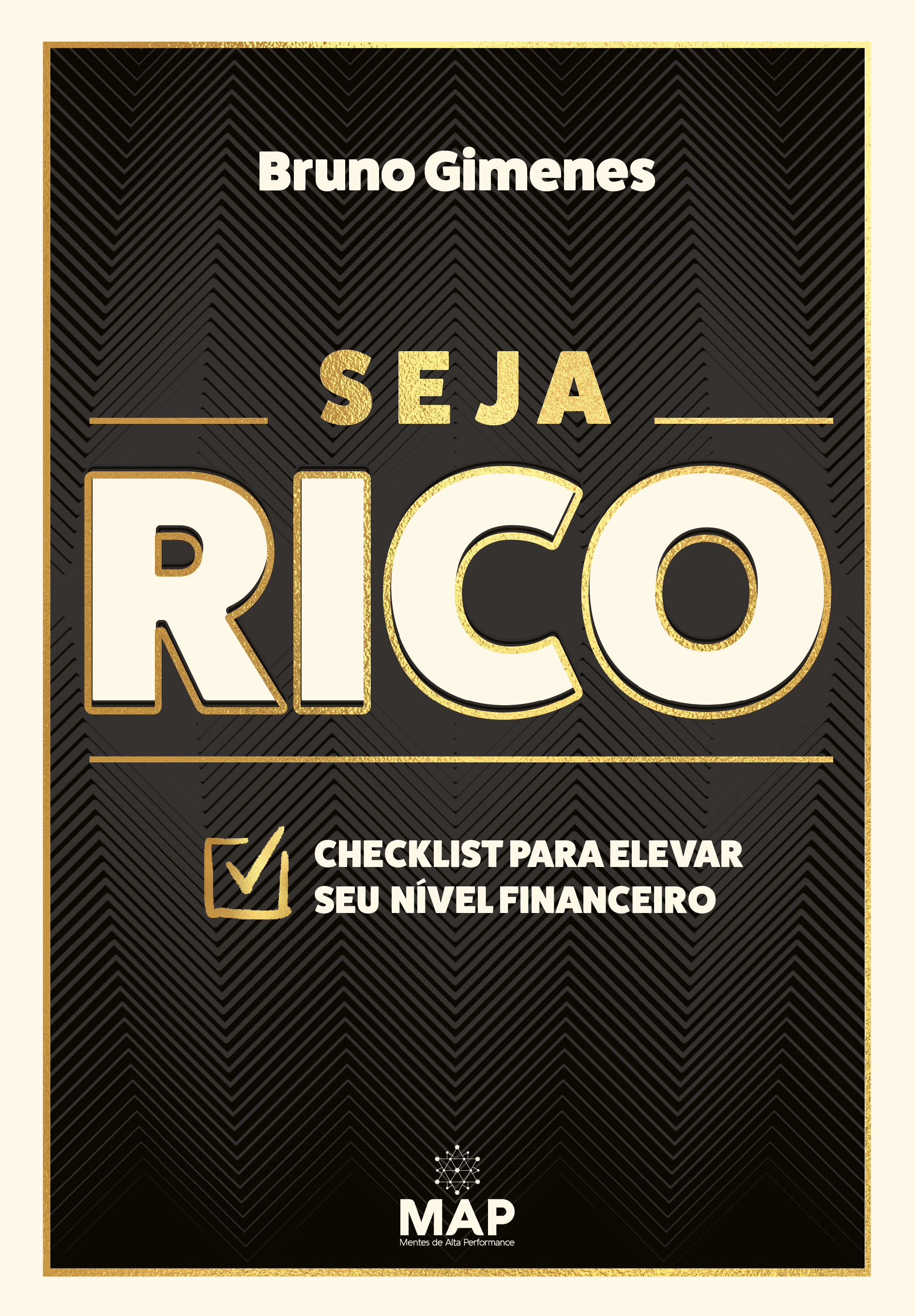 Seja Rico: Checklist para elevar o seu nível financeiro