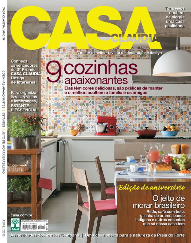 Capa da revista Casa Claudia, edição 620, de abril de 2013. Capa da revista Casa Claudia, edição 620, de abril de 2013.