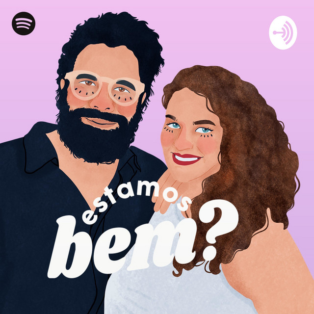 Exclusivo Spotify Estamos Bem pod