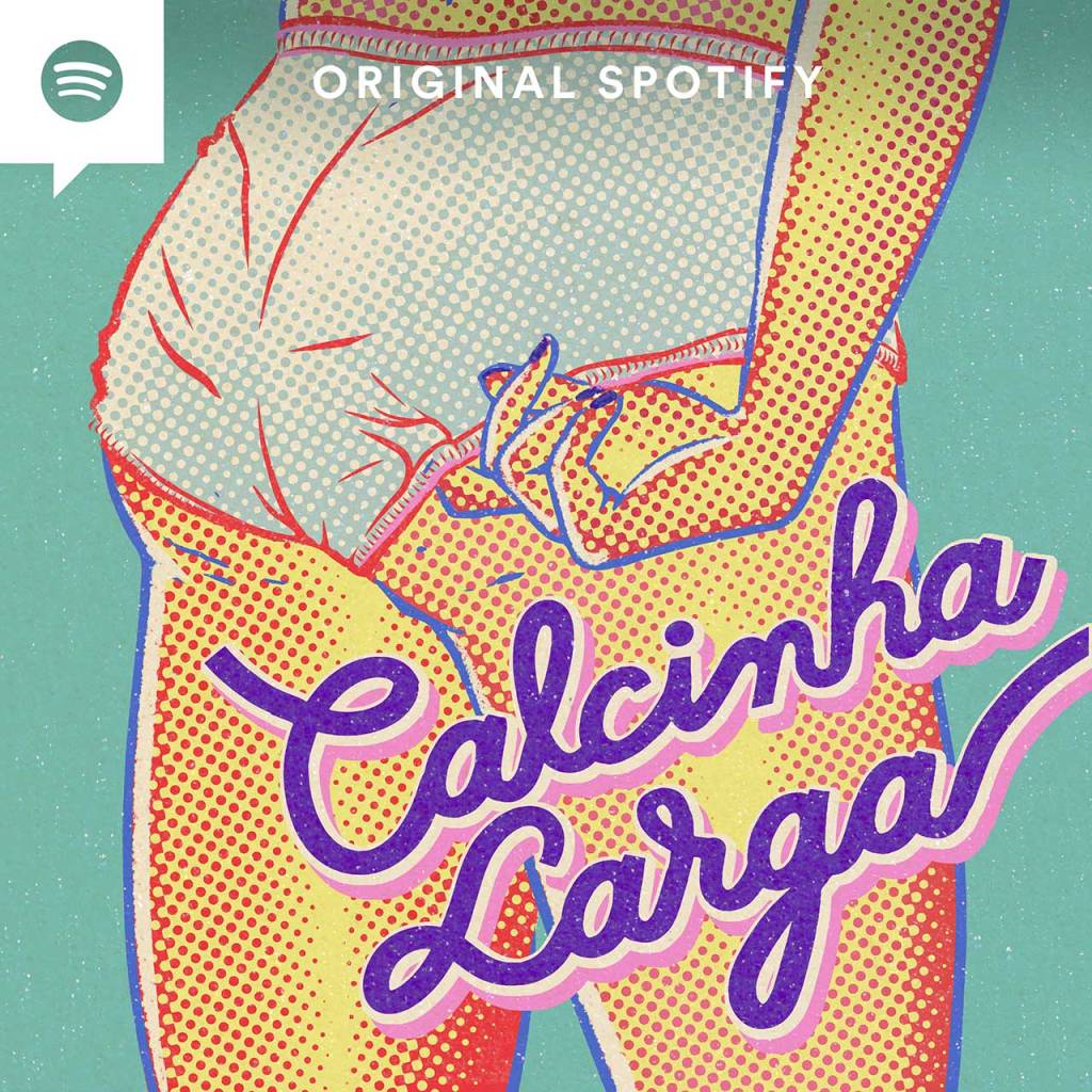 Original Spotify Calcinha Larga pod