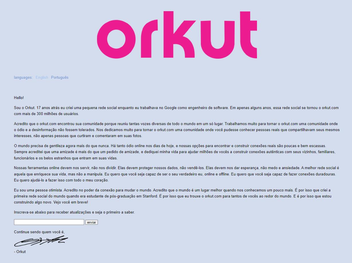 Mensagem de Orkut Buyukkokten, criador da plataforma.