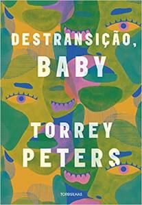 Leituras de CLAUDIA Capa de 'Detransição, Baby'.