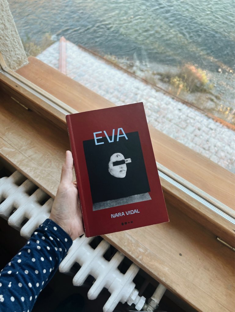 Eva, Nara Vidal