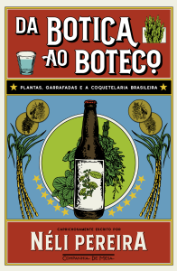 Livro 'Da Botica ao Boteco', por Néli Pereira