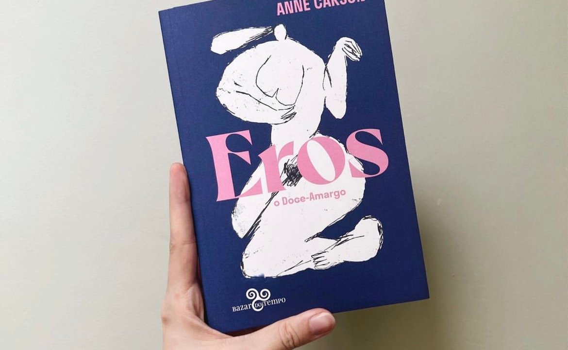 "Eros: o Doce-Amargo", de Anne Carson