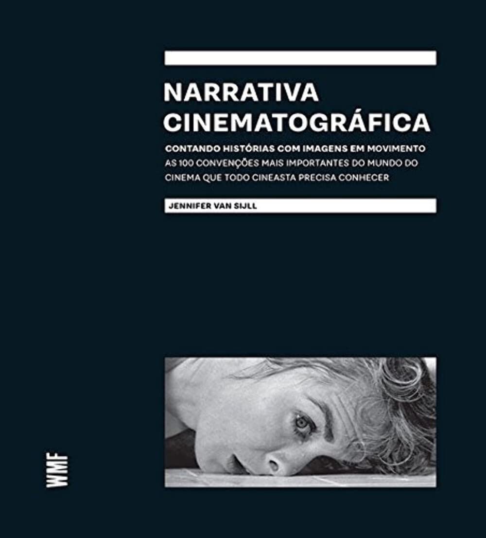 Livro "Narrativa Cinematográfica: Contando histórias com imagens em movimento"