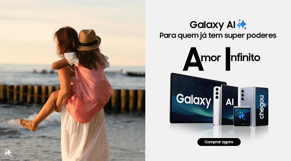 Dia das Mães com a Samsung