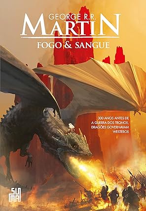 livros house of the dragon - fogo e sangue