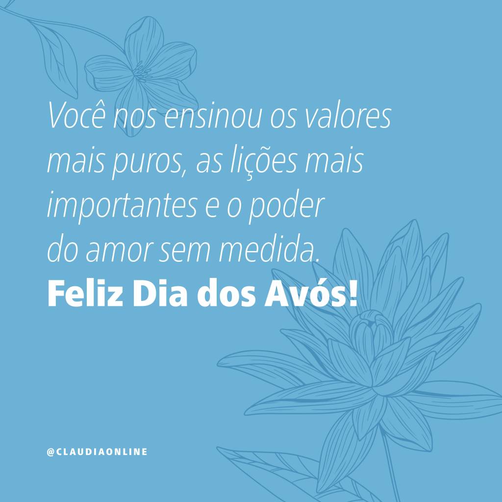 Mensagens e frases de Dia dos Avós para compartilhar no Whatsapp.