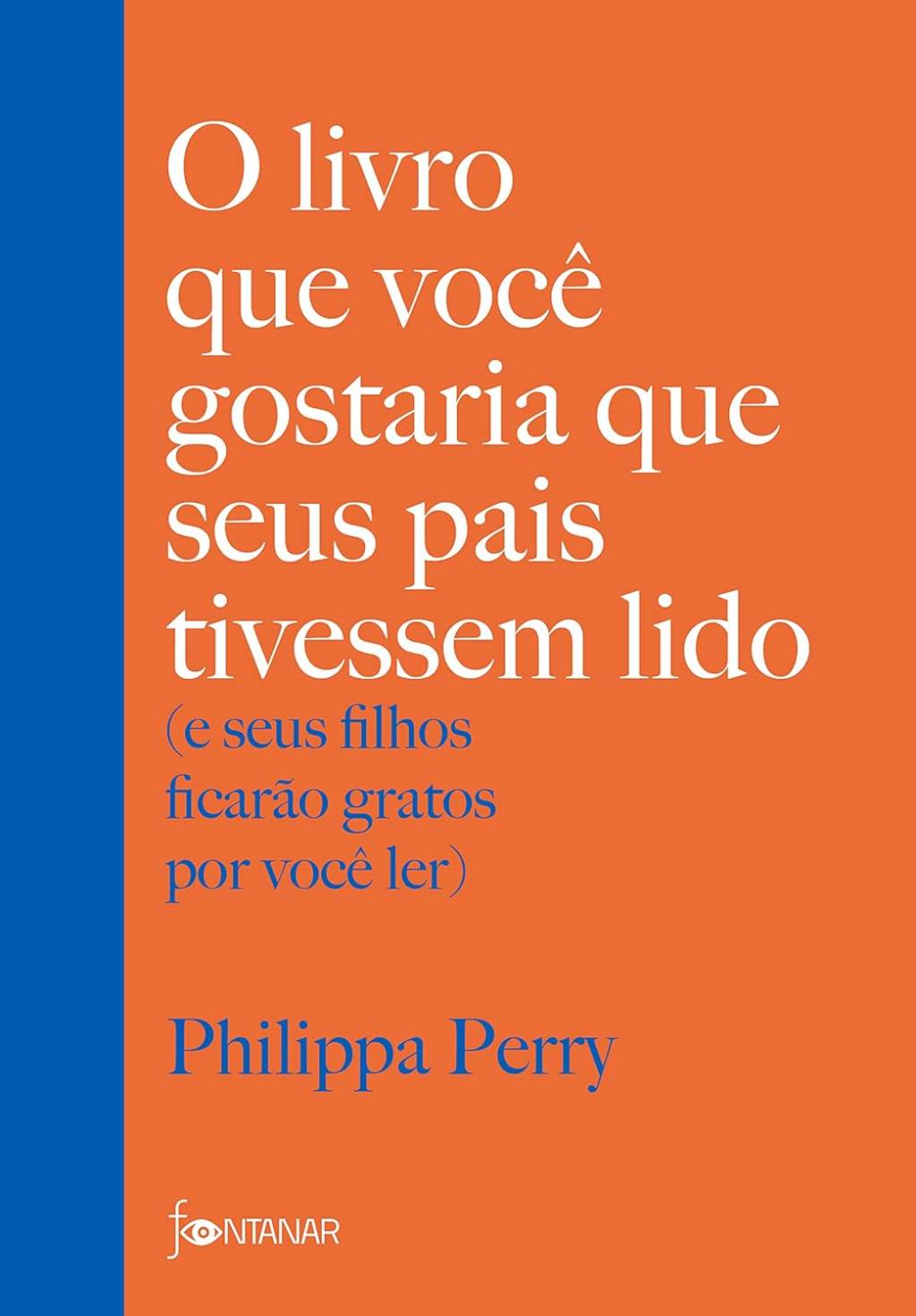 Livros para presentear no Dia dos Pais