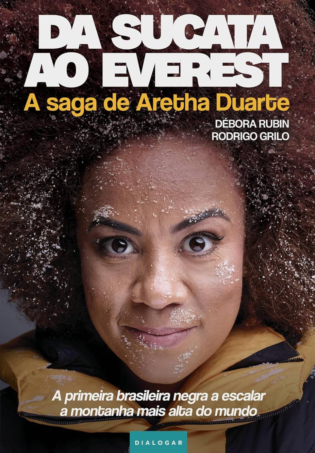 Da Sucata ao Everest - livro de Aretha Duarte