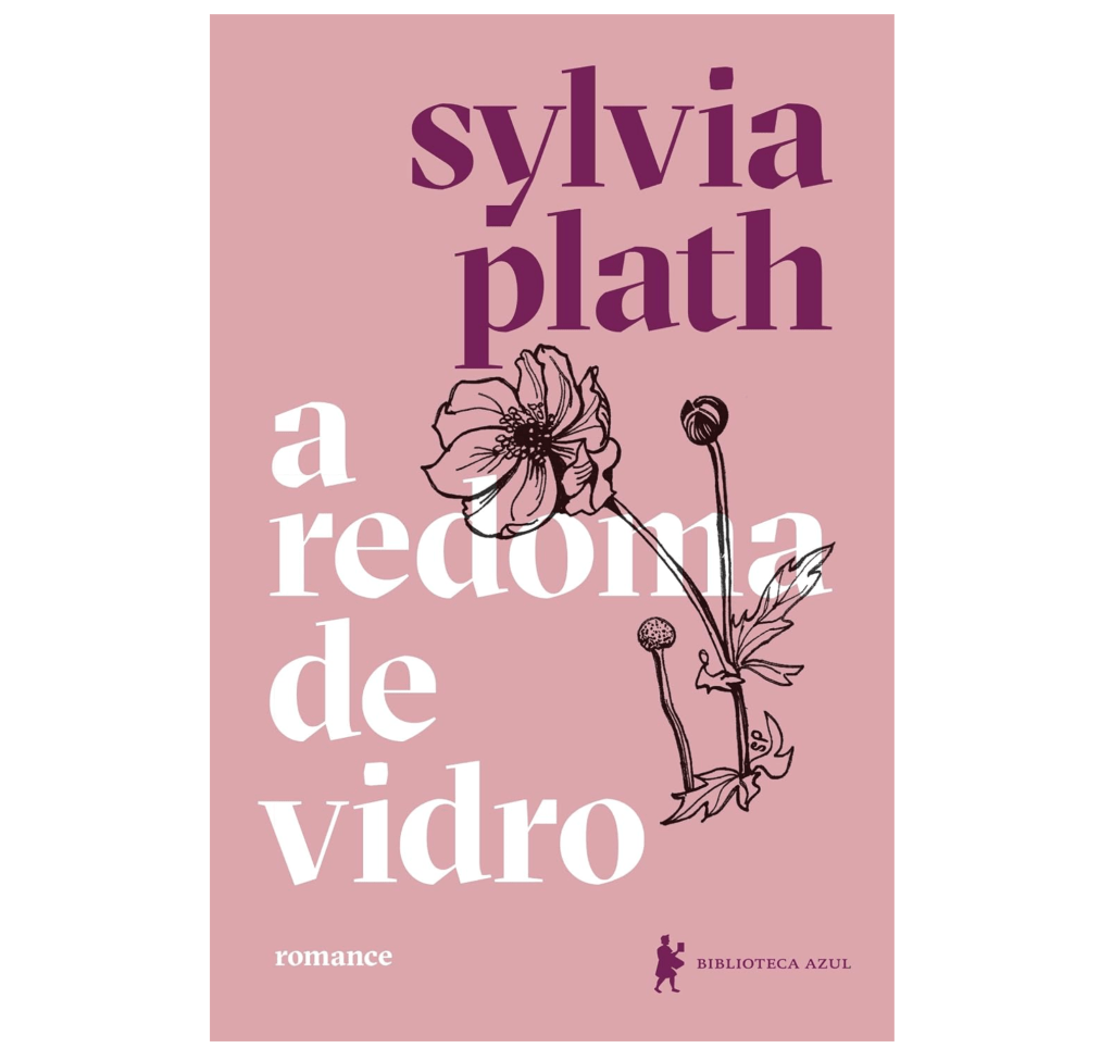 Capa do livro A Redoma de Vidro, de Sylvia Plath, com fundo rosa claro. O t&iacute;tulo e o nome da autora est&atilde;o em roxo e branco, com uma ilustra&ccedil;&atilde;o de flores e bot&otilde;es de papoula em preto. No canto inferior esquerdo, a palavra romance em rosa claro. No canto inferior direito, o logo da editora Biblioteca Azul, um boneco roxo segurando um livro